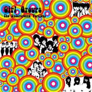 Various - Girls Groups - Underground Versions album flac