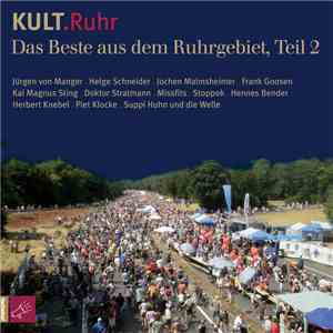 Various - KULT.Ruhr - Das Beste Aus Dem Ruhrgebiet, Teil 2 album flac