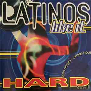 Various - Latinos Like It Hard Vol. 1 album flac