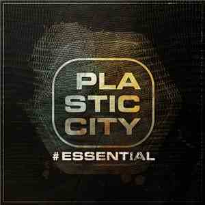 Various - Plastic City #Essential album flac