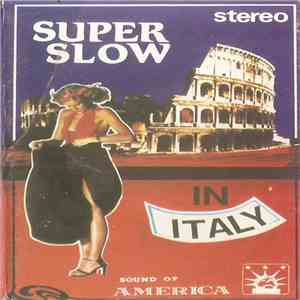 Various - Super Slow In Italy album flac