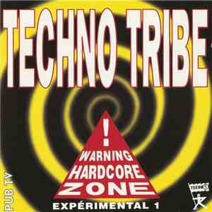 Various - Techno Tribe - Expérimental 1 album flac