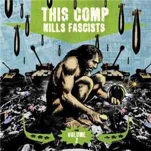 Various - This Comp Kills Fascists Volume 2 album flac