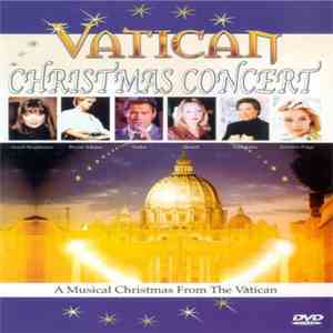 Various - Vatican - Christmas Concert album flac
