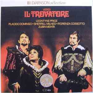 Verdi / Leontyne Price · Placido Domingo · Sherrill Milnes · Fiorenza Cossotto · Zubin Mehta - Il Trovatore album flac