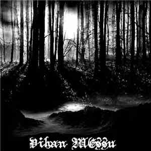 Vihan Messu - Kohti Mustaa Ikuisuutta album flac