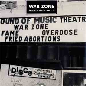 War Zone - Amerika The Pitiful EP album flac