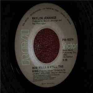 Waylon Jennings - Bob Wills Is Still The King album flac