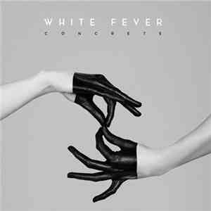 White Fever - Concrete album flac
