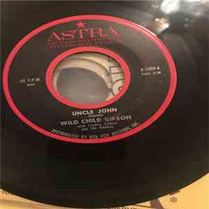 Wild Child Gipson With Freddie Tieken And The Rockers - Uncle John album flac