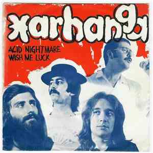 Xarhanga - Acid Nightmare / Wish Me Luck album flac
