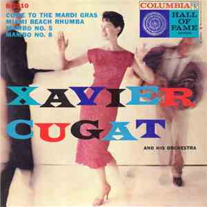 Xavier Cugat And His Orch. - Come To The Mardi Gras album flac