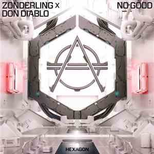 Zonderling X Don Diablo - No Good album flac