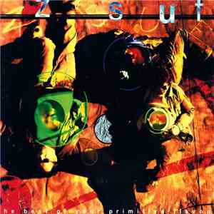 Zsuf - The Best Of Your Primitive Flavour album flac