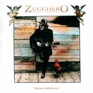 Zucchero Sugar Fornaciari - SpiritoDiVino album flac