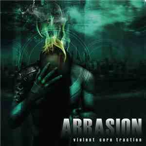 Abrasion  - Violent Core Traction album flac