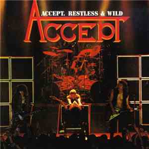 Accept - Restless & Wild album flac