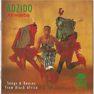 Adzido - Akwaaba (Songs & Dances From Black Africa) album flac
