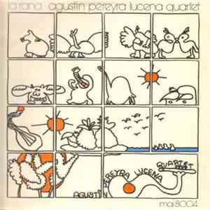 Agustin Pereyra Lucena Quartet - La Rana album flac