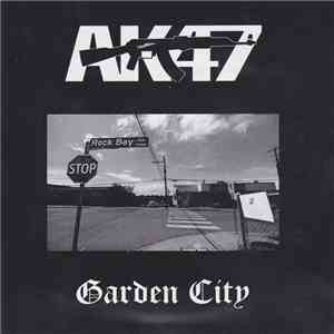 AK-47 - Garden City album flac