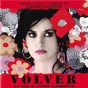 Alberto Iglesias / Various - Volver album flac