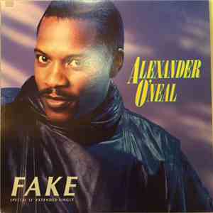 Alexander O'Neal - Fake (Extended Version) album flac