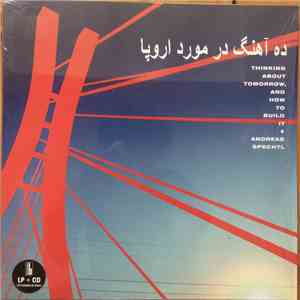 Andreas Spechtl - Thinking About Tomorrow, And How To Build It album flac