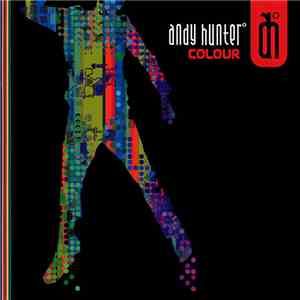 Andy Hunter° - Colour album flac