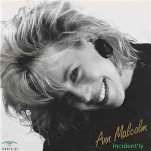 Ann Malcolm - Incident'ly album flac