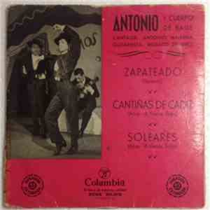 Antonio Y Cuerpo De Baile - Zapateado / Cantiñas De Cadiz / Soleares album flac