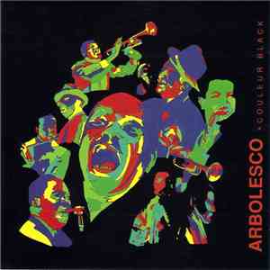 Arbolesco - Couleur Black album flac