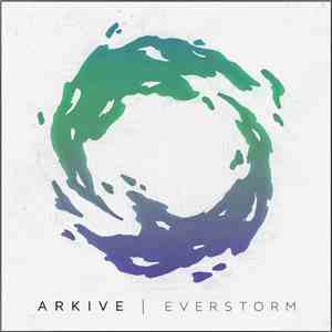 Arkive - Everstorm album flac