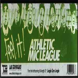 Athletic Mic League - Feel It! album flac