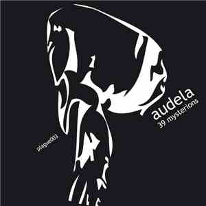 Audela - 39 Mysterions album flac