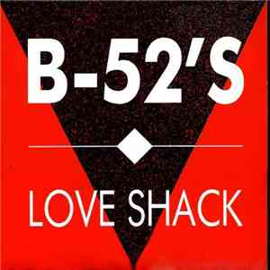 B-52's - Love Shack album flac