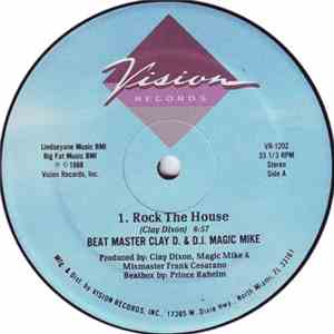 Beat Master Clay D. & D.J. Magic Mike - Rock The House album flac