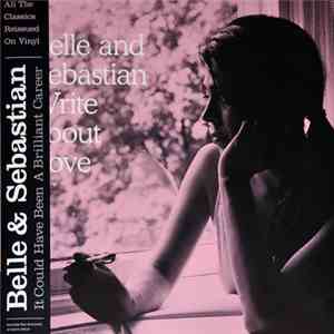 Belle And Sebastian - Write About Love album flac