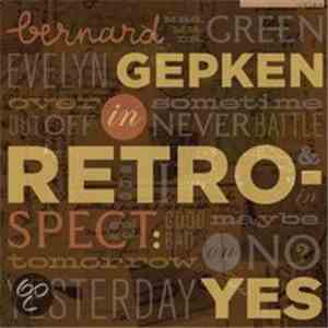 Bernard Gepken - In Retrospect, Yes! album flac
