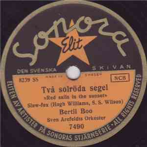 Bertil Boo - Två Solröda Segel / Det Hände I Adano album flac
