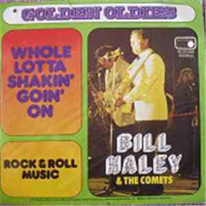 Bill Haley And His Comets - Whole Lotta Shakin' Goin' On album flac