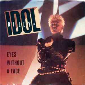 Billy Idol - Eyes Without A Face album flac