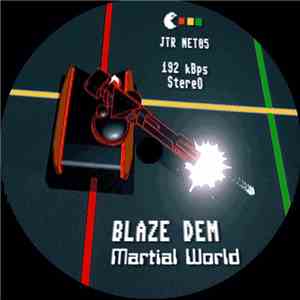 Blaze Dem - Martial World / Dubness Of This Creation album flac