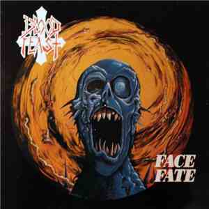 Blood Feast - Face Fate album flac