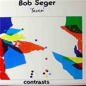 Bob Seger - Seven album flac