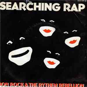 Bon Rock & The Rythem Rebellion - Searching Rap album flac