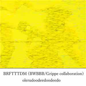 BRFTTTDM, olerudoodeedoodeedo - split album flac