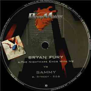 Bryan Fury Vs Sammy - The Nightmare Ends With Me / Street - 666 album flac
