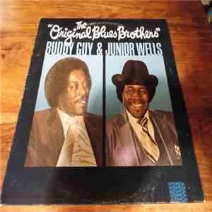 Buddy Guy & Junior Wells - The Original Blues Brothers album flac