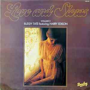 Buddy Tate Featuring Harry Edison - Love And Slows Volume 2 album flac