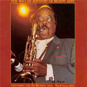 Buddy Tate Featuring The Ed Bickert Trio - The Ballad Artistry Of Buddy Tate album flac